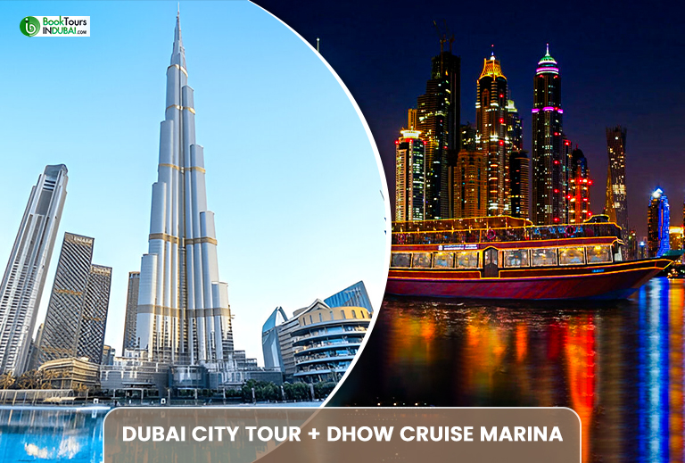 Dubai City Tour + Dhow Cruise Marina