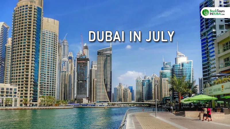 Dubai in July