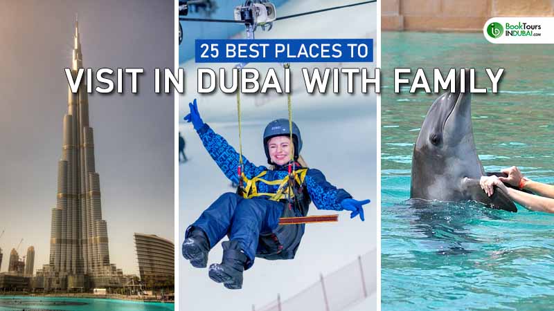 25 Best Places to Visit in Dubai with Family