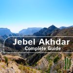 Jebel Akhdar - Complete Guide